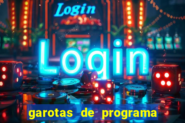 garotas de programa de porto belo